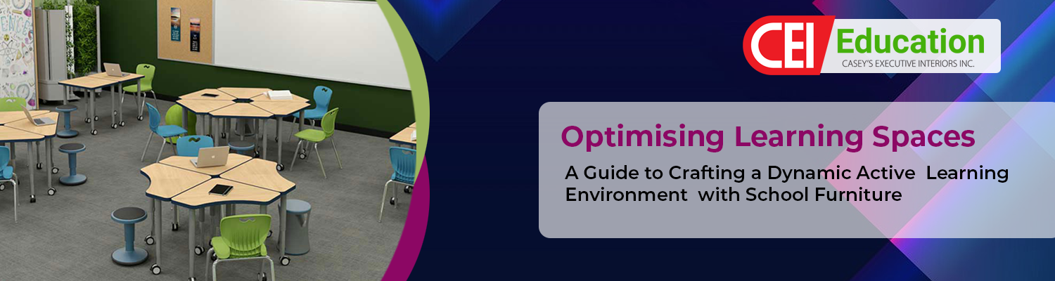 Optimizing Learning Spaces: A Guide to Crafting a Dynamic Active Learning Environment with School Furniture